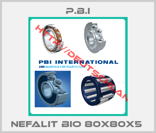 P.B.I-NEFALIT BIO 80X80X5 