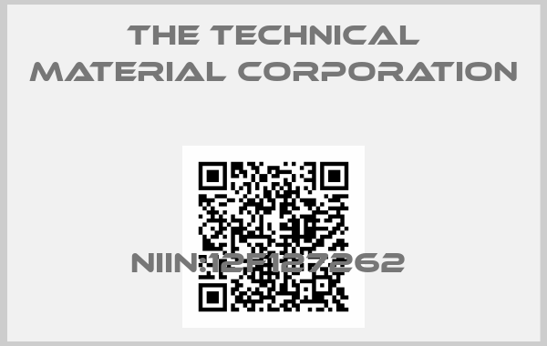 The Technical Material Corporation-NIIN:12F127262 