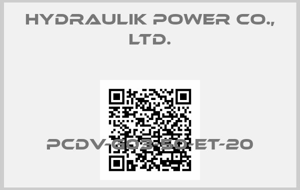 Hydraulik Power Co., Ltd.-PCDV-G03-50-ET-20