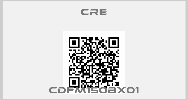 CRE-CDFM150BX01