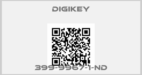 DIGIKEY-399-9967-1-ND
