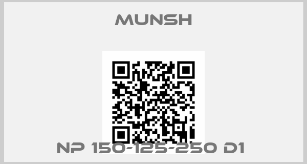 Munsh-NP 150-125-250 D1 