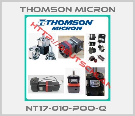 Thomson Micron-NT17-010-POO-Q 