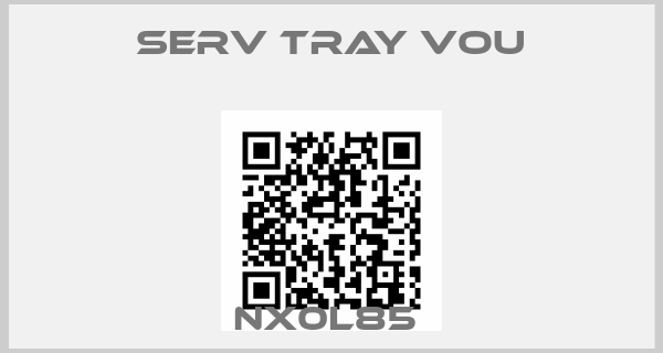 Serv tray vou-NX0L85 