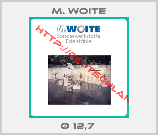 M. Woite-Ø 12,7 