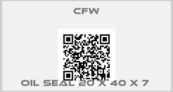 CFW-OIL SEAL 20 X 40 X 7 