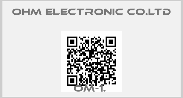 OHM Electronic co.LTD-OM-1. 