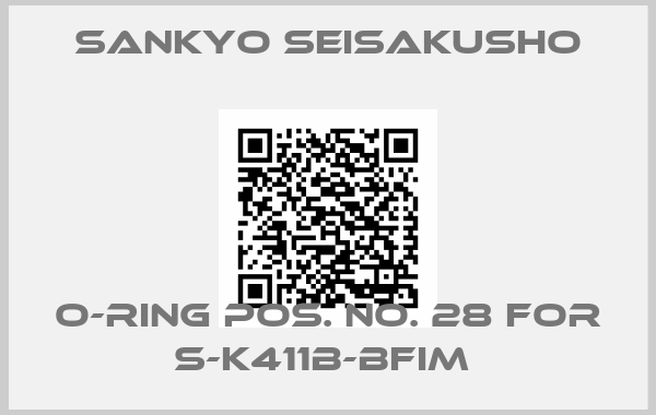 SANKYO SEISAKUSHO-O-RING POS. NO. 28 FOR S-K411B-BFIM 