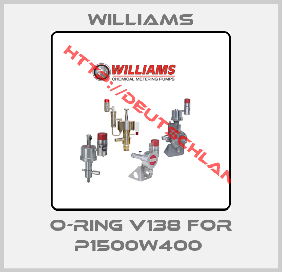 Williams-O-RING V138 for P1500W400 