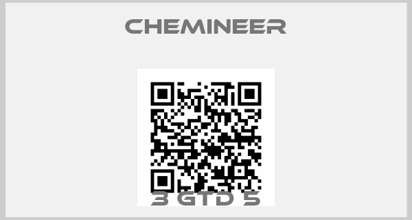 Chemineer-3 GTD 5