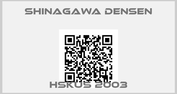 Shinagawa Densen-HSKUS 2003