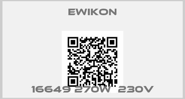 EWIKON-16649 270W  230V
