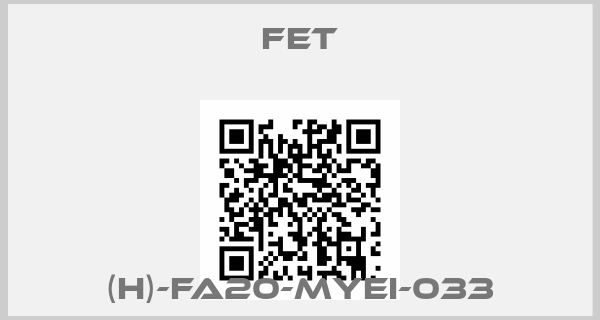 FET-(H)-FA20-MYEI-033