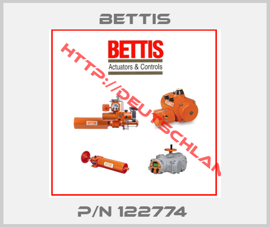 Bettis-P/n 122774 