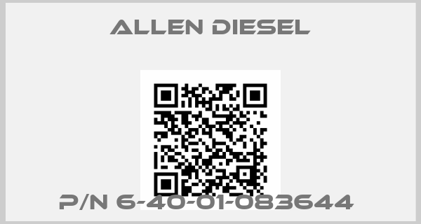 Allen Diesel-P/N 6-40-01-083644 
