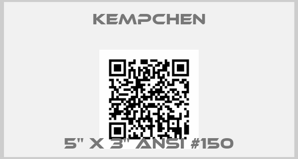 KEMPCHEN-5" X 3" ANSI #150