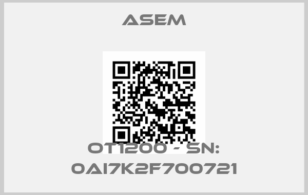 ASEM-OT1200 - SN: 0AI7K2F700721