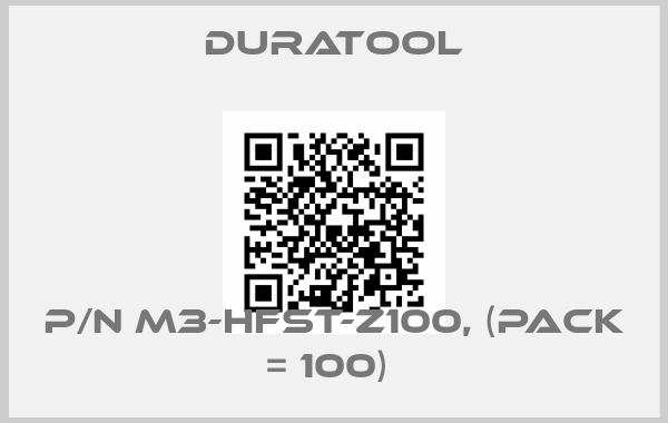 Duratool-P/N M3-HFST-Z100, (PACK = 100) 