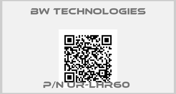 BW Technologies-P/N UR-LHR60 
