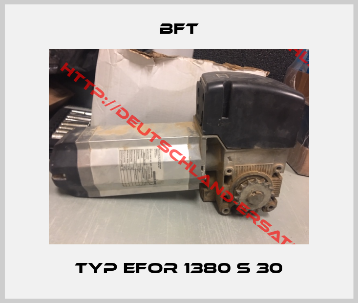 BFT-TYP EFOR 1380 S 30