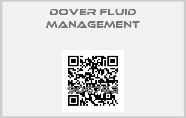 DOVER FLUID MANAGEMENT-906763