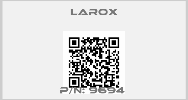 Larox-P/N: 9694 