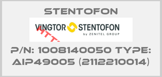 STENTOFON-P/N: 1008140050 Type: AIP49005 (2112210014)