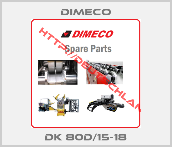 DIMECO-DK 80D/15-18
