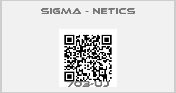 Sigma - netics-703-UJ
