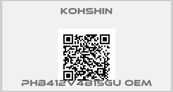 Kohshin-PHB412V4B15GU oem
