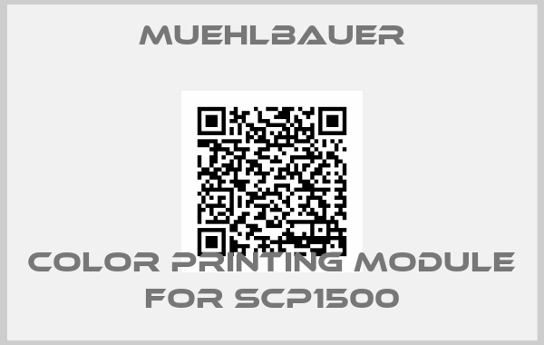 Muehlbauer-Color printing module for SCP1500