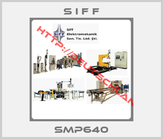 s i f f-SMP640