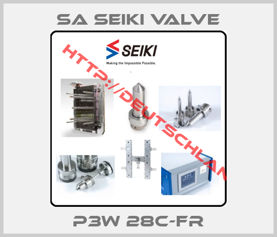SA SEIKI Valve-P3W 28C-FR