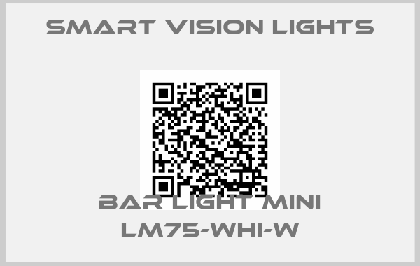 Smart Vision Lights-BAR LIGHT MINI LM75-WHI-W