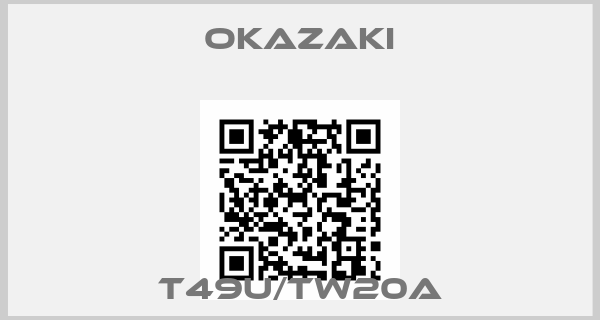 Okazaki-T49U/TW20A