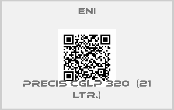 ENI-Precis CGLP 320  (21 Ltr.)