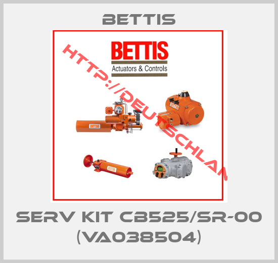 Bettis-SERV Kit CB525/SR-00 (VA038504)