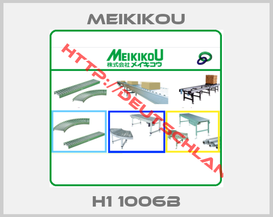Meikikou-H1 1006B