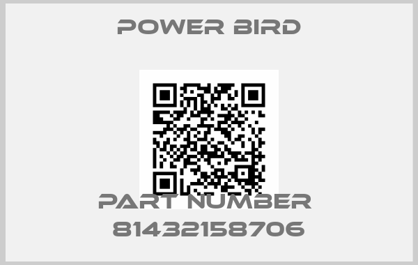 Power Bird-part number  81432158706