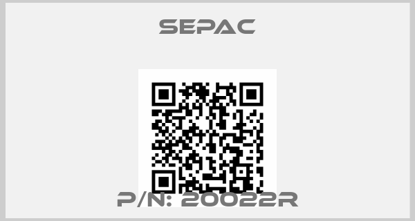 Sepac-P/N: 20022R
