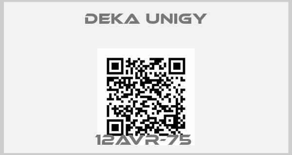 Deka Unigy-12AVR-75 