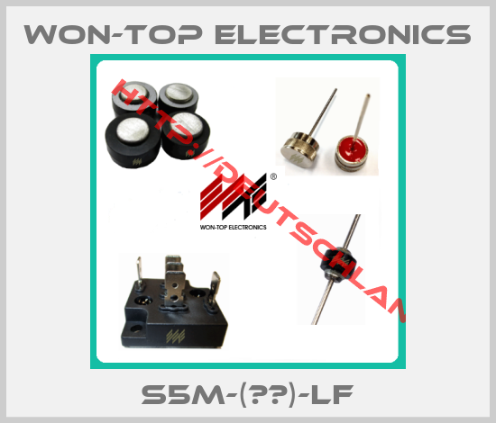 Won-Top Electronics-S5M-(§§)-LF