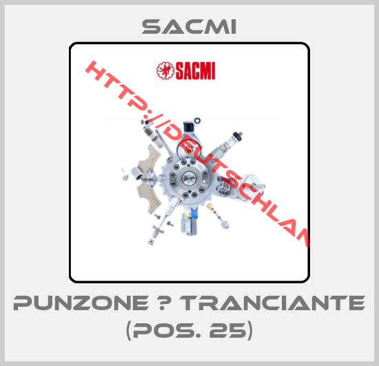 Sacmi-Punzone 	 Tranciante (pos. 25)