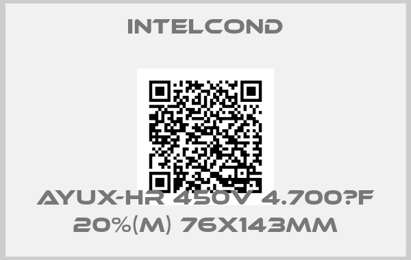 Intelcond-AYUX-HR 450V 4.700µF 20%(M) 76x143mm