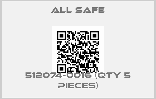 All Safe-512074-0016 (QTY 5 pieces)