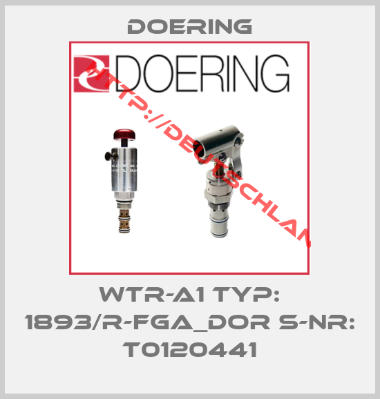 Doering-WTR-A1 Typ: 1893/R-FGA_DOR S-Nr: T0120441