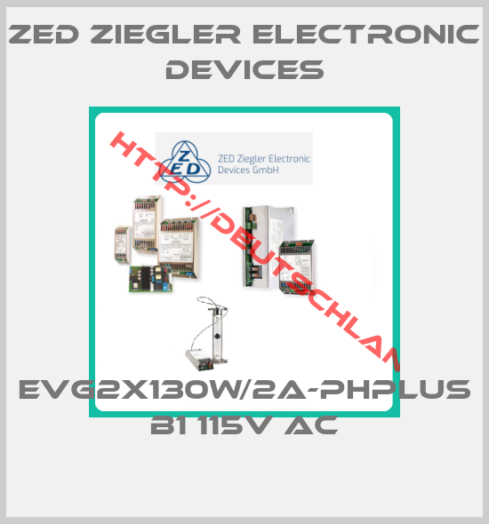 ZED Ziegler Electronic Devices-EVG2x130W/2A-PHPlus B1 115V AC