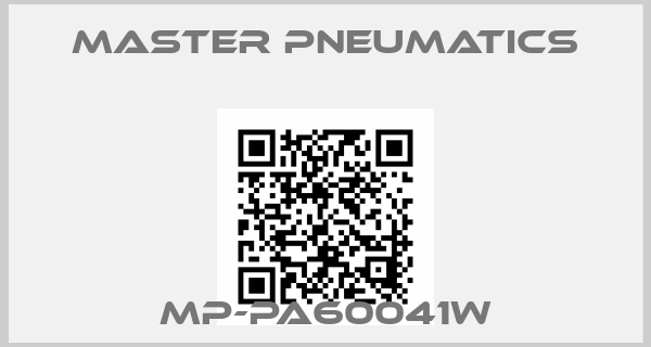 MASTER PNEUMATICS-MP-PA60041W