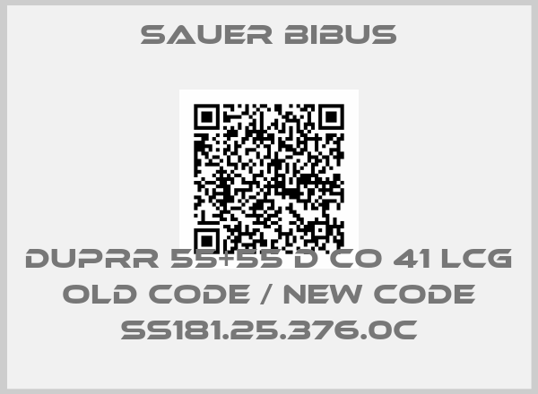 SAUER BIBUS-DUPRR 55+55 D CO 41 LCG old code / new code SS181.25.376.0C