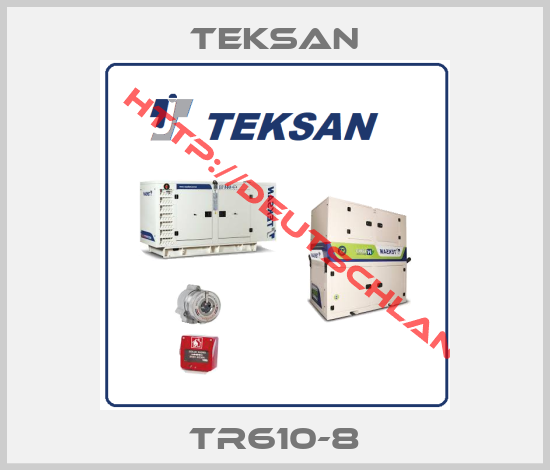TEKSAN-TR610-8